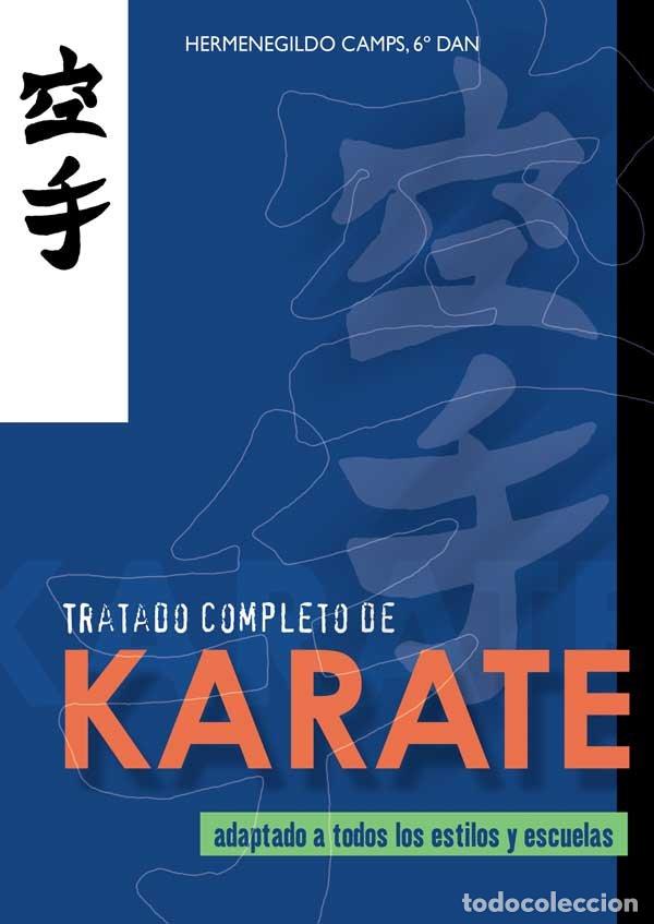 Libros: TRATADO COMPLETO DE KARATE - CAMPS, HERMANEGILDO