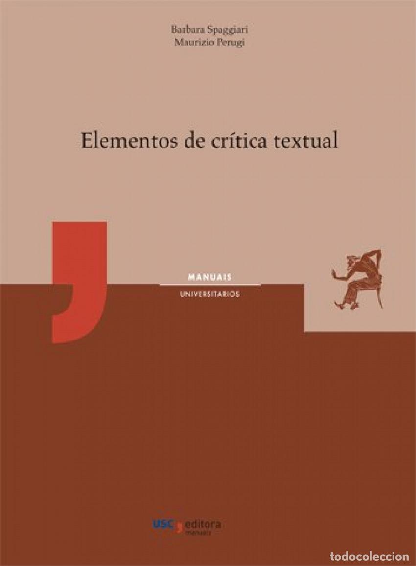 Libros: ELEMENTOS DE CR&Iacute;TICA TEXTUAL - Barbara Spaggiari