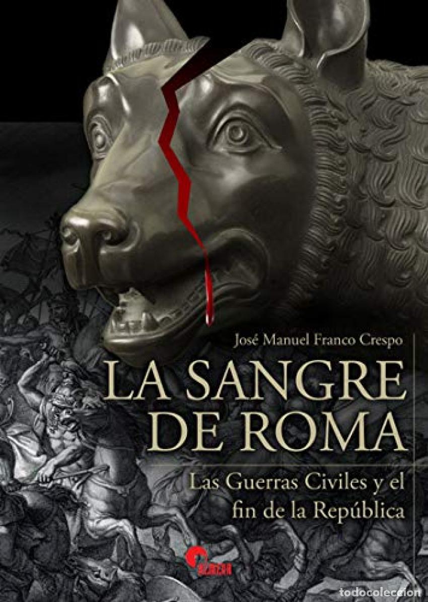 B&uuml;cher: LA SANGRE DE ROMA - Franco Crespo, Jos&eacute; Manuel