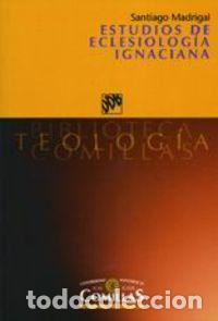 B&uuml;cher: ESTUDIOS DE ECLESIOLOGIA IGNACIANA - Espanol/Castellano