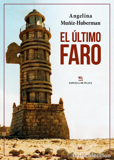Libros: ULTIMO FARO,EL - MU&Ntilde;IZ-HUBERMAN, ANGELINA
