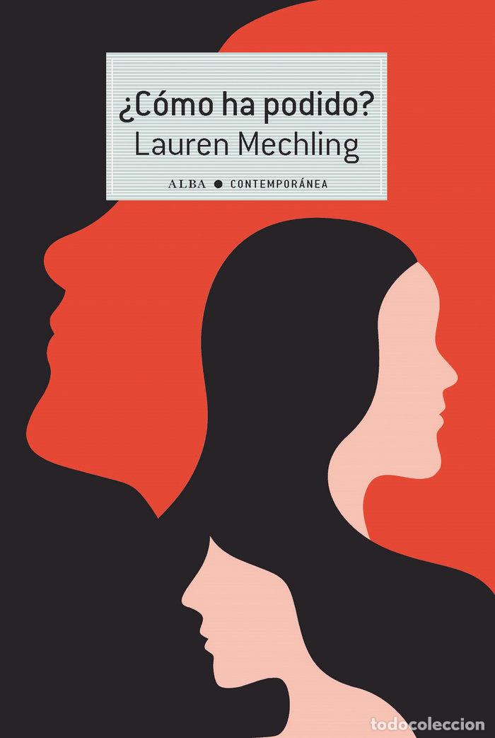 Livros: COMO HA PODIDO - MECHLING, LAUREN