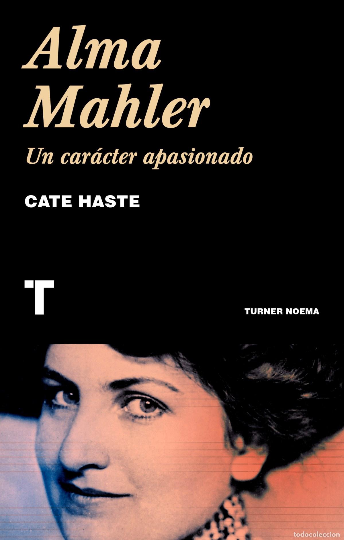 Libros: ALMA MAHLER - Haste, Cate