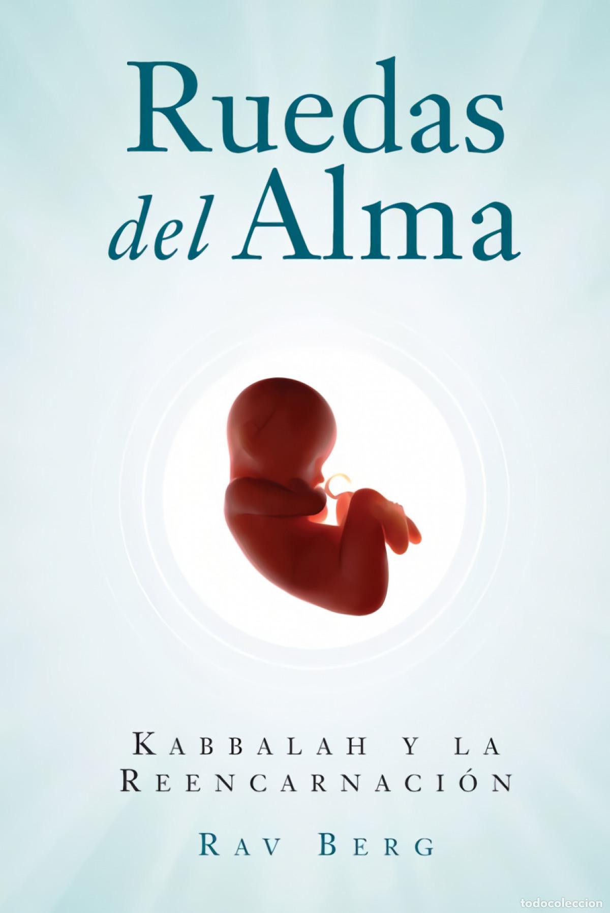 Livros: RUEDAS DEL ALMA - BERG, RAV