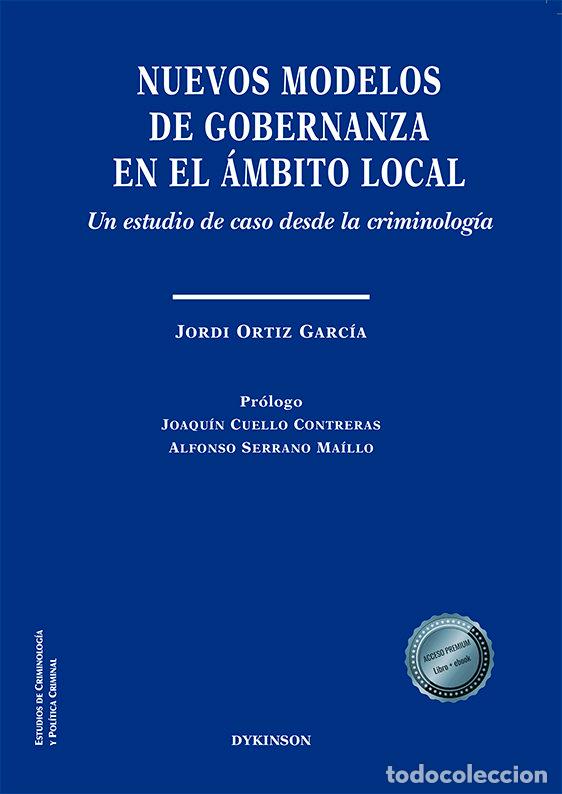 Libros: NUEVOS MODELOS DE GOBERNANZA EN EL AMBITO LOCAL - ORTIZ GARCIA, JORDI