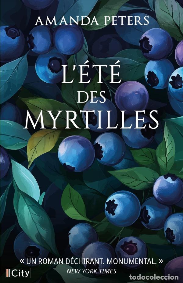 Libros: L'&Eacute;T&Eacute; DES MYRTILLES - AMANDA PETERS
