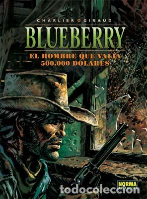 B&uuml;cher: BLUEBERRY 8 EL HOMBRE ... 500.000 DOLAR - Charlier