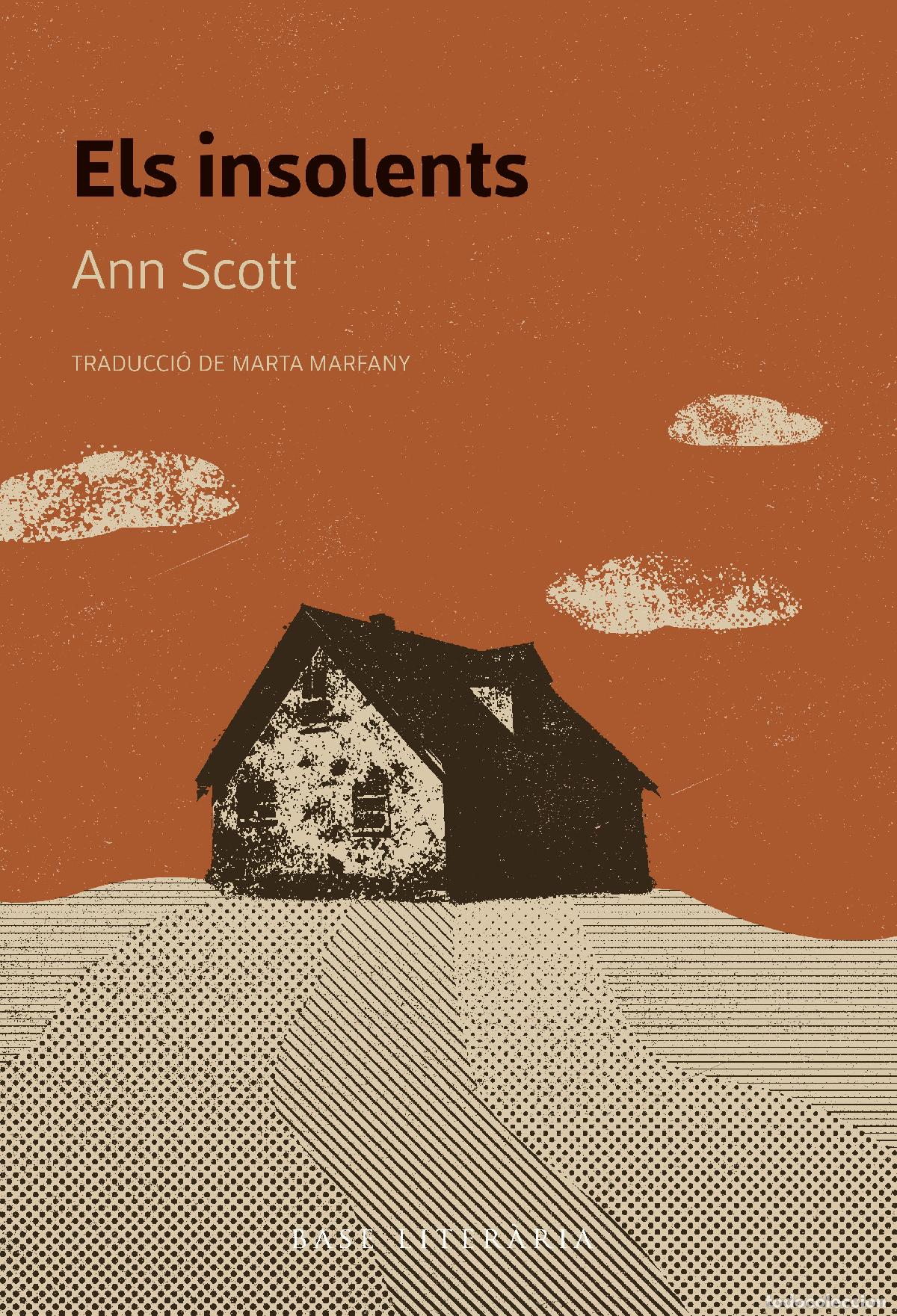 B&uuml;cher: ELS INSOLENTS - Scott, Ann