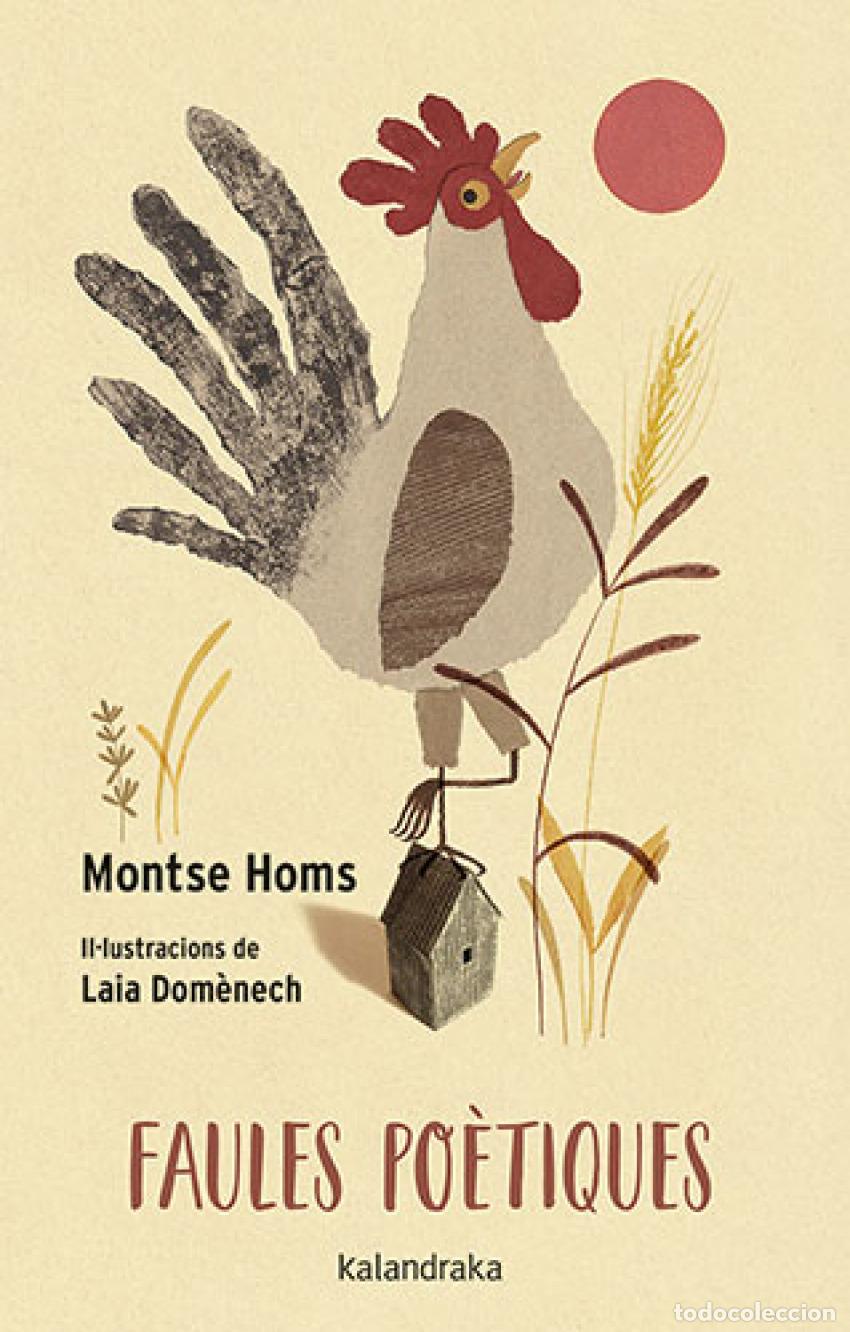 B&uuml;cher: FAULES PO&Egrave;TIQUES - Homs, Montse