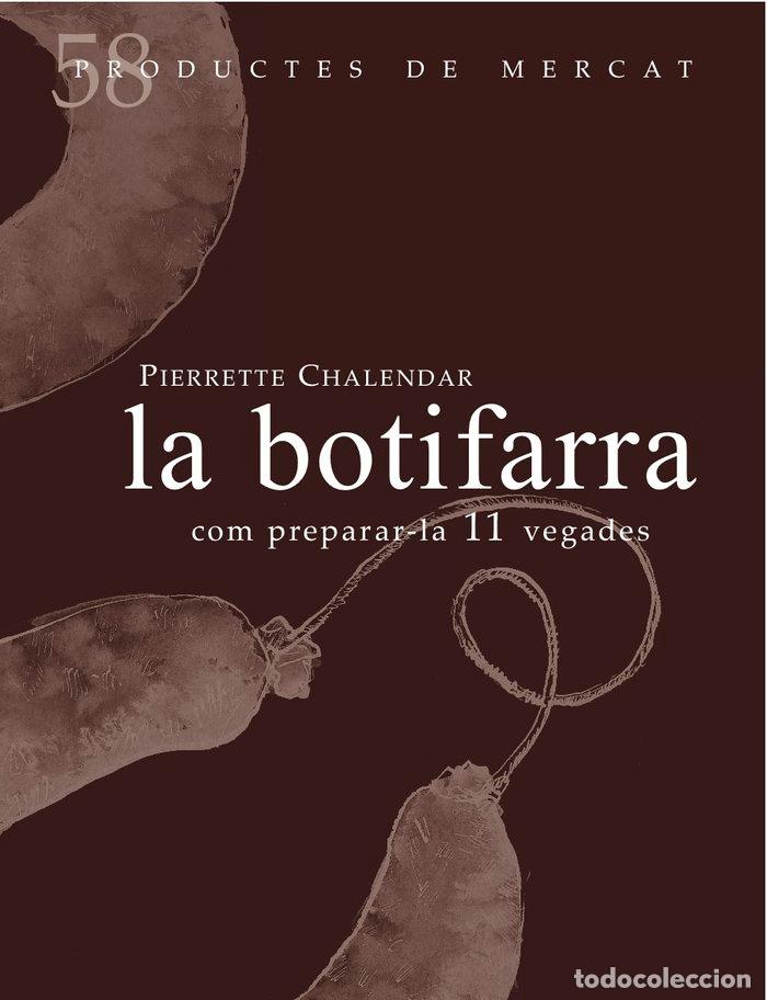 B&uuml;cher: BOTIFARRA,LA - CHALENDAR, PIERRETTE