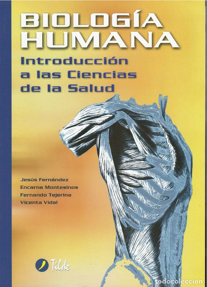 B&uuml;cher: BIOLOGIA HUMANA INTRODUCCION A LAS CIENCIAS DE LA SALUD - FERNANDEZ, JESUS
