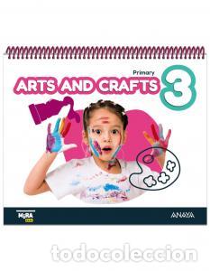 books: Arts and crafts 3. pupil s bookprimaria.3er cursomira - Grupo Anaya