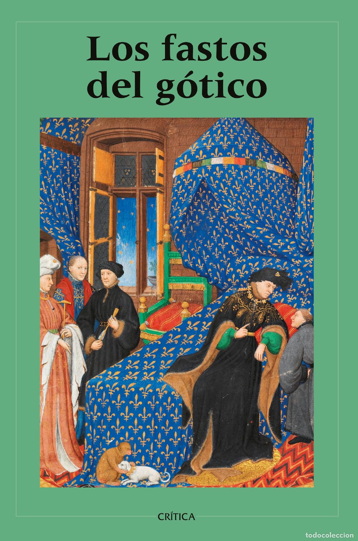 Livros: LOS FASTOS DEL G&Oacute;TICO - FUNDACI&Oacute;N AMIGOS MUSEO DEL PRADO