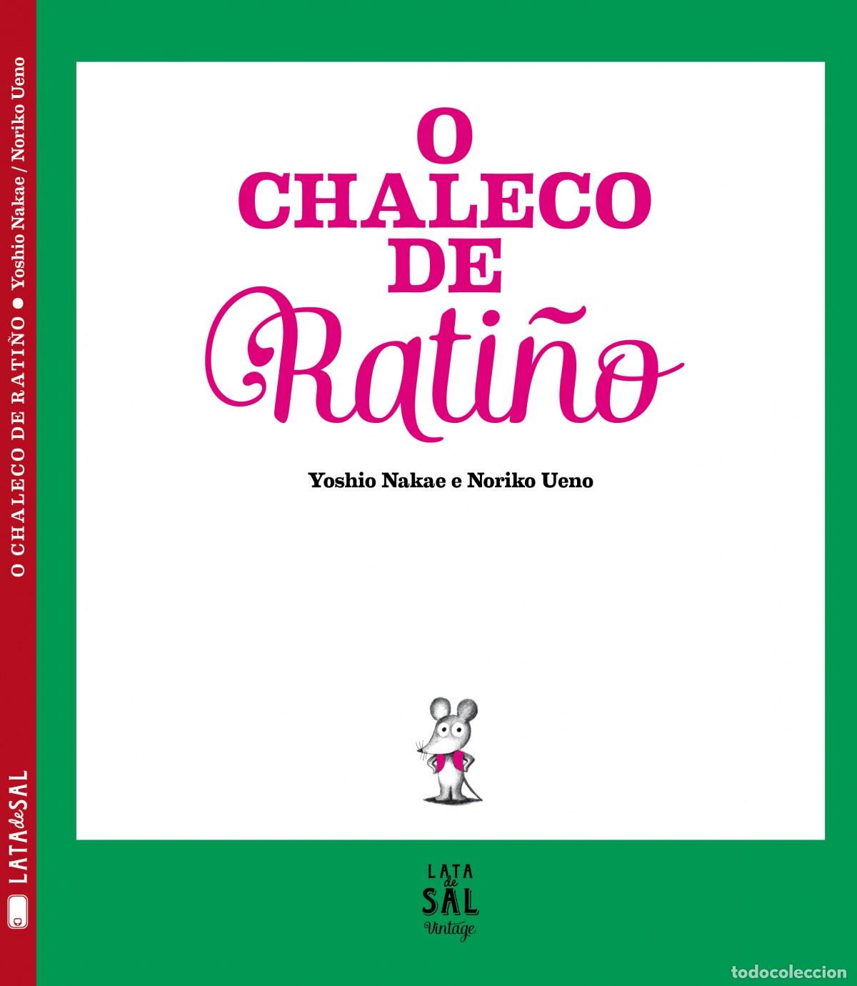 Libros: O CHALECO DE RATI&Ntilde;O - Nakae, Yoshio