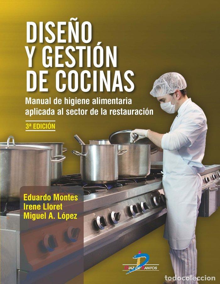 Libri: DISE&Ntilde;O Y GESTION DE COCINAS 3&ordf;ED - LOPEZ, MIGUEL A