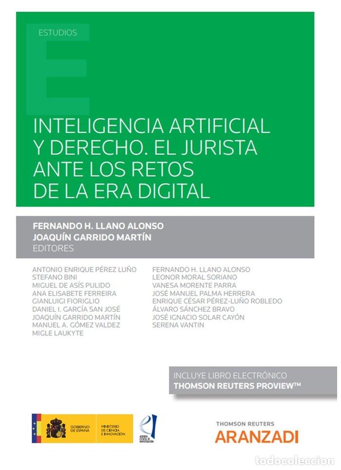 Libri: INTELIGENCIA ARTIFICIAL Y DERECHO EL JURISTA ANTE LOS RETOS - FERNANDO LLANO ALONSO
