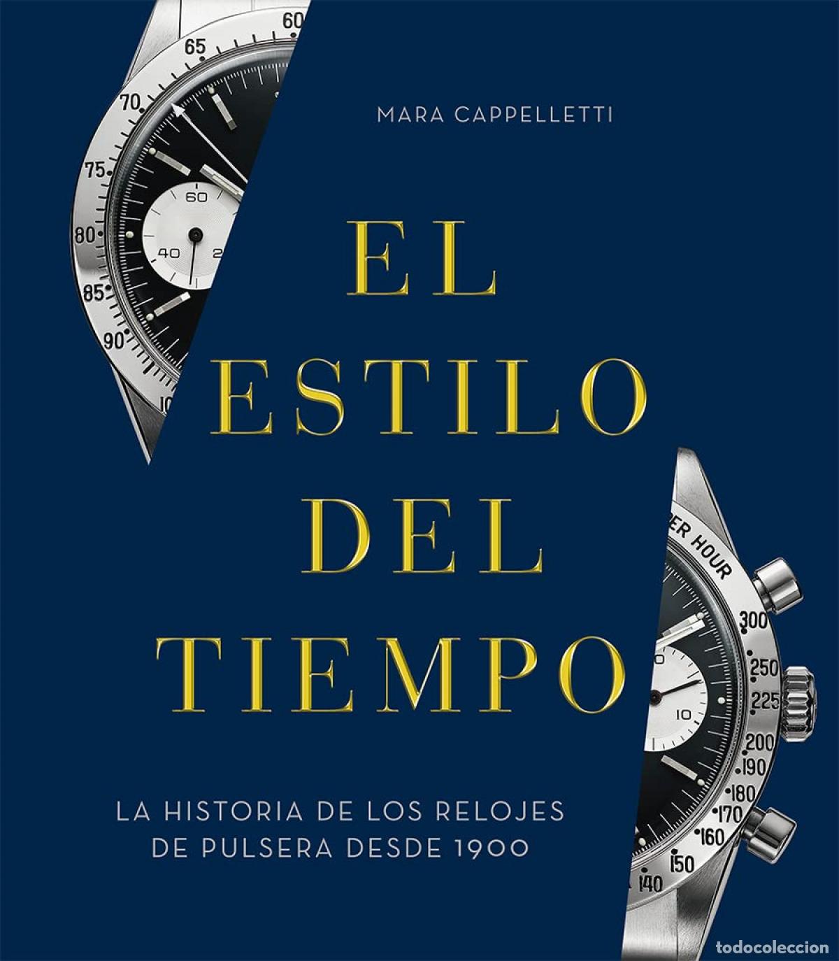 Livres: EL ESTILO DEL TIEMPO - Cappelletti, Mara