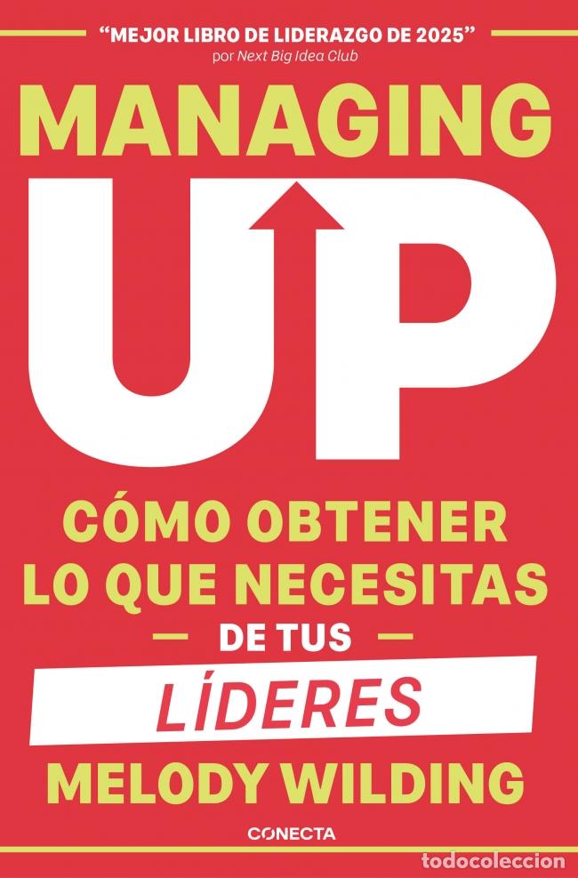 Libros: MANAGING UP - Melody Wilding
