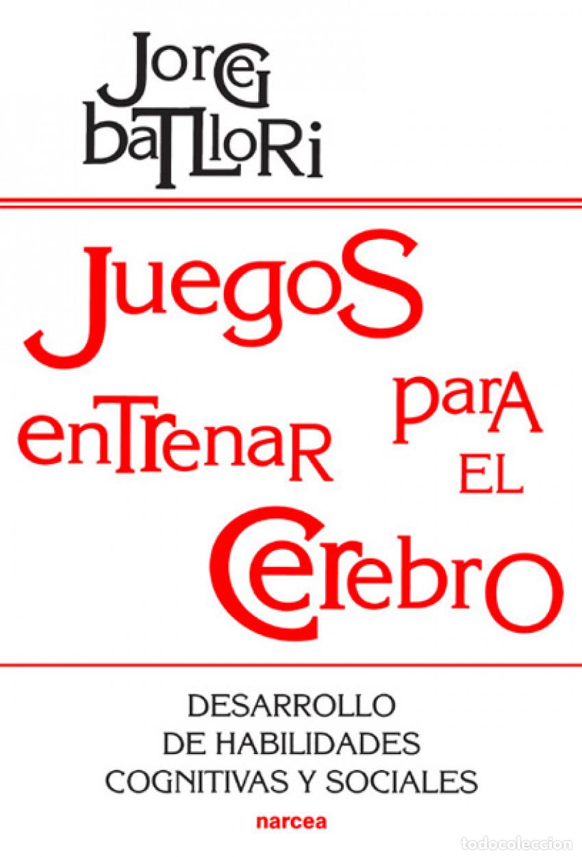 Libri: JUEGOS PARA ENTRENAR EL CEREBRO - Batllori, Jorge
