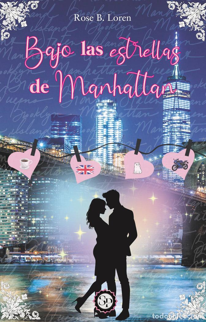 Livres: BAJO LAS ESTRELLAS DE MANHATTAN - B LOREN, ROSE