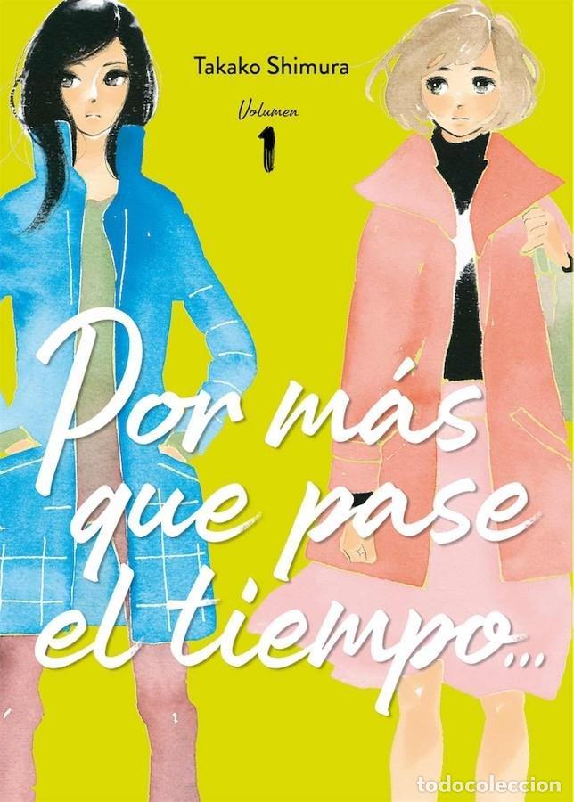 Libros: POR MAS QUE PASE EL TIEMPO 1 - TAKAKO SHIMURA