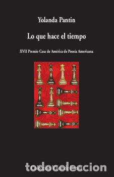 Libri: LO QUE HACE EL TIEMPO - PANTIN, YOLANDA