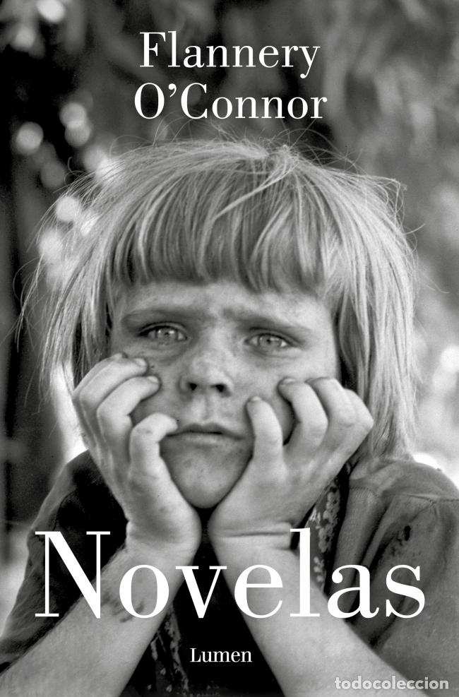 Libros: NOVELAS - O&#39;Connor, Flannery