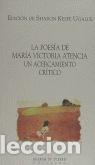 B&uuml;cher: POESIA DE MARIA VICTORIA ATENCIA,LA - .