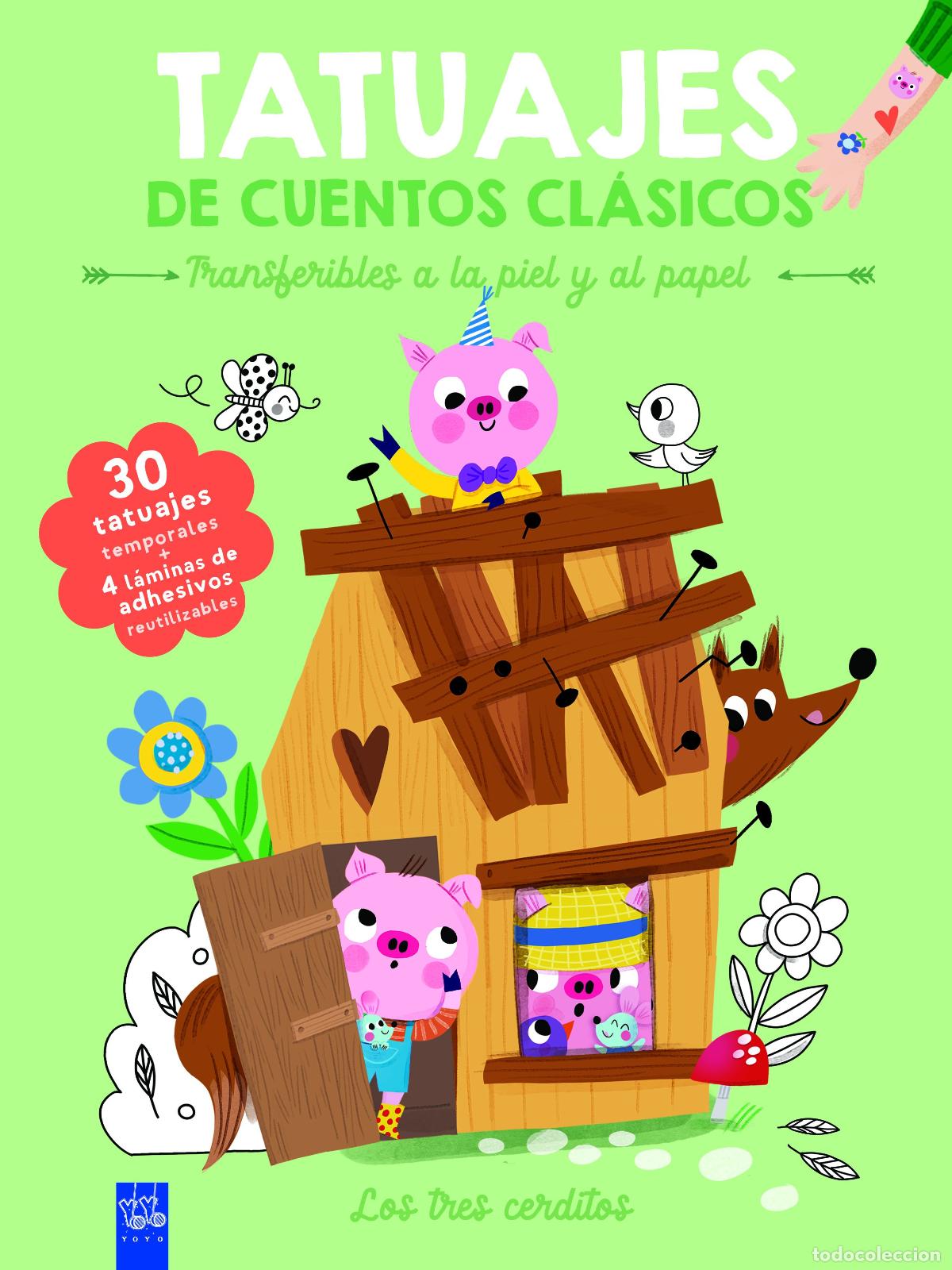 Libri: TATUAJES DE CUENTOS CL&Aacute;SICOS. LOS TRES CERDITOS - YOYO