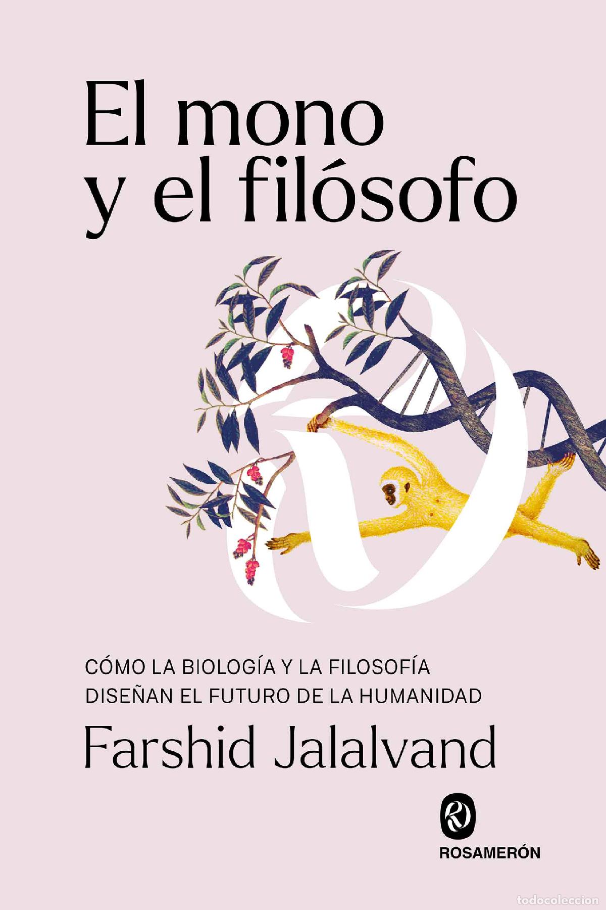 Livres: EL MONO Y EL FIL&Oacute;SOFO - Jalalvand, Farshid