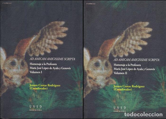 Livres: AD AMICAM AMICISSIME SCRIPTA. HOMENAJE A LA PROFESORA MARIA - COSTAS RODRIGUEZ, JENARO