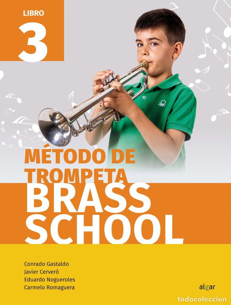 Libros: BRASS SCHOOL 3 METODO DE TROMPETA - AA.VV
