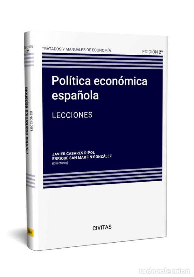 Livres: POL&Iacute;TICA ECON&Oacute;MICA ESPA&Ntilde;OLA - Casares Ripol, Javier