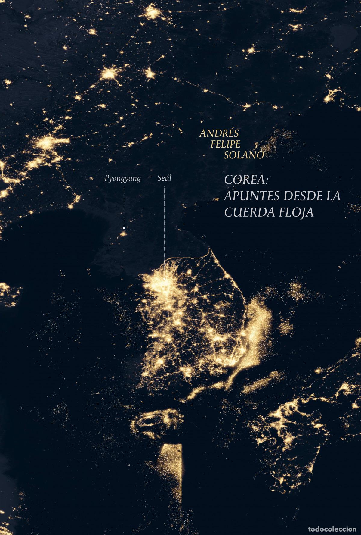 B&uuml;cher: COREA: APUNTES DESDE LA CUERDA FLOJA - Solano, Andr&eacute;s Felipe