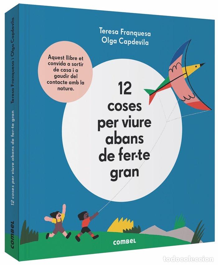 B&uuml;cher: 12 COSES PER VIURE ABANS DE FER TE GRAN - AA.VV