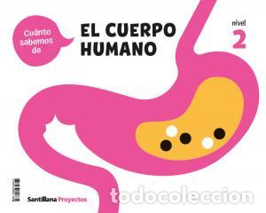 Livres: Cuanto sabemos nivel 2 el cuepro humanoinfantil.2ocurso - .