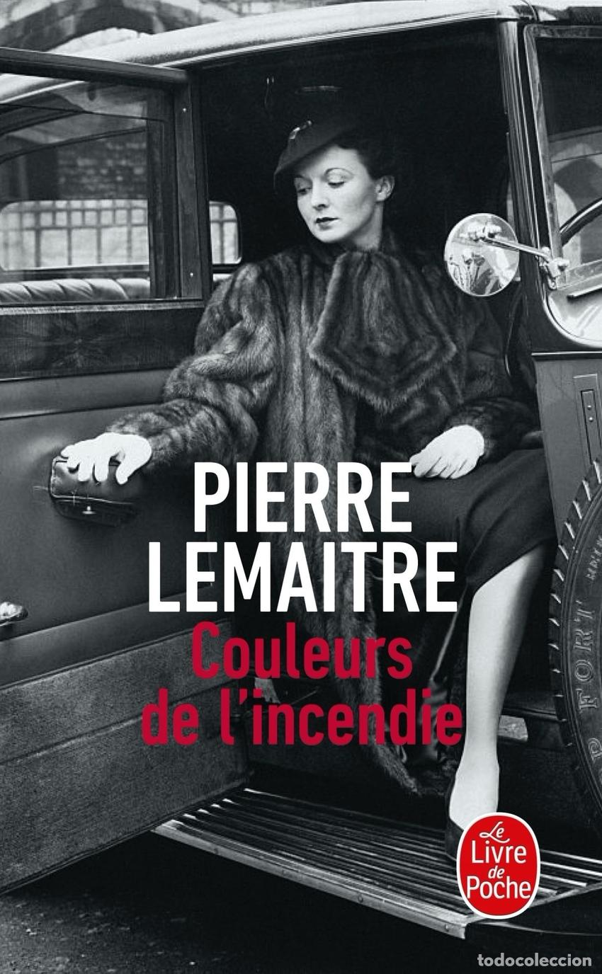 Livres: COULEURS DE L'INCENDIE - Lemaitre, Pierre