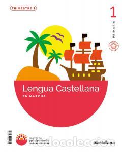 Livres: 1pri lengua en marcha cnm ed26primaria.1er curso - .
