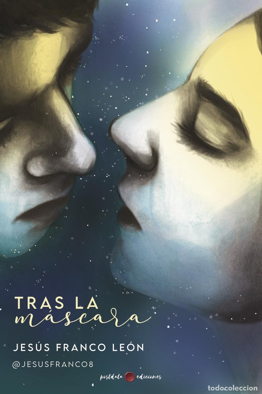 Libri: TRAS LA M&Aacute;SCARA - Franco Le&oacute;n, Jes&uacute;s