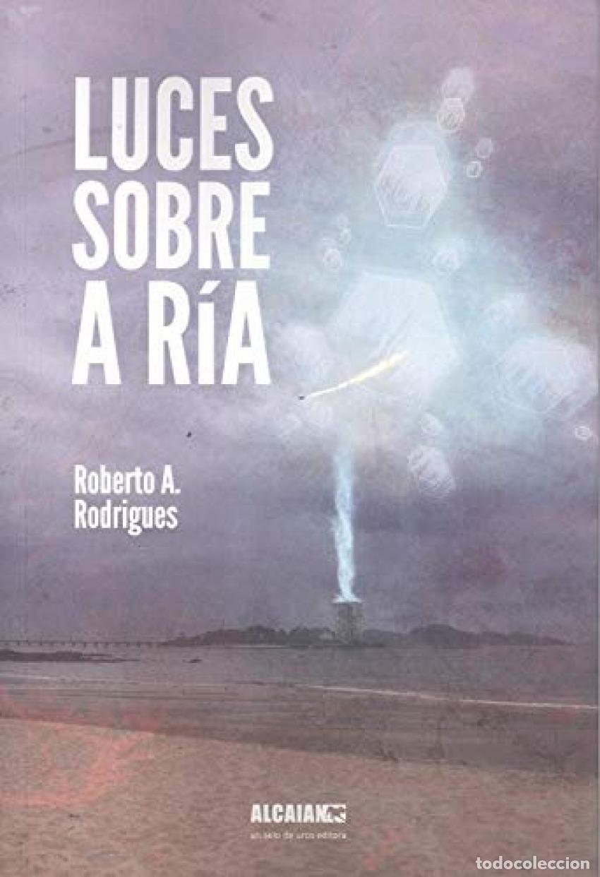 Libri: LUCES SOBRE A RIA - ROBERT, ROBERTO