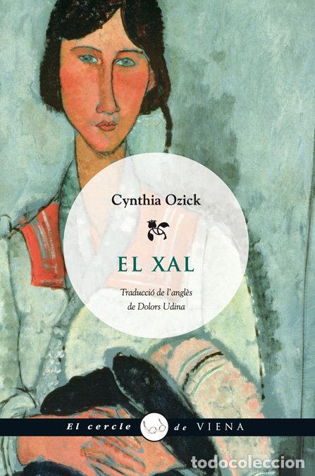 Livres: XAL,EL - OZICK, CYNTHIA