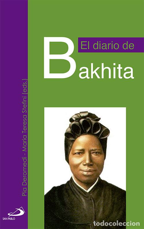 Livres: DIARIO DE BAKHITA,EL - DEROMEDI, PIA