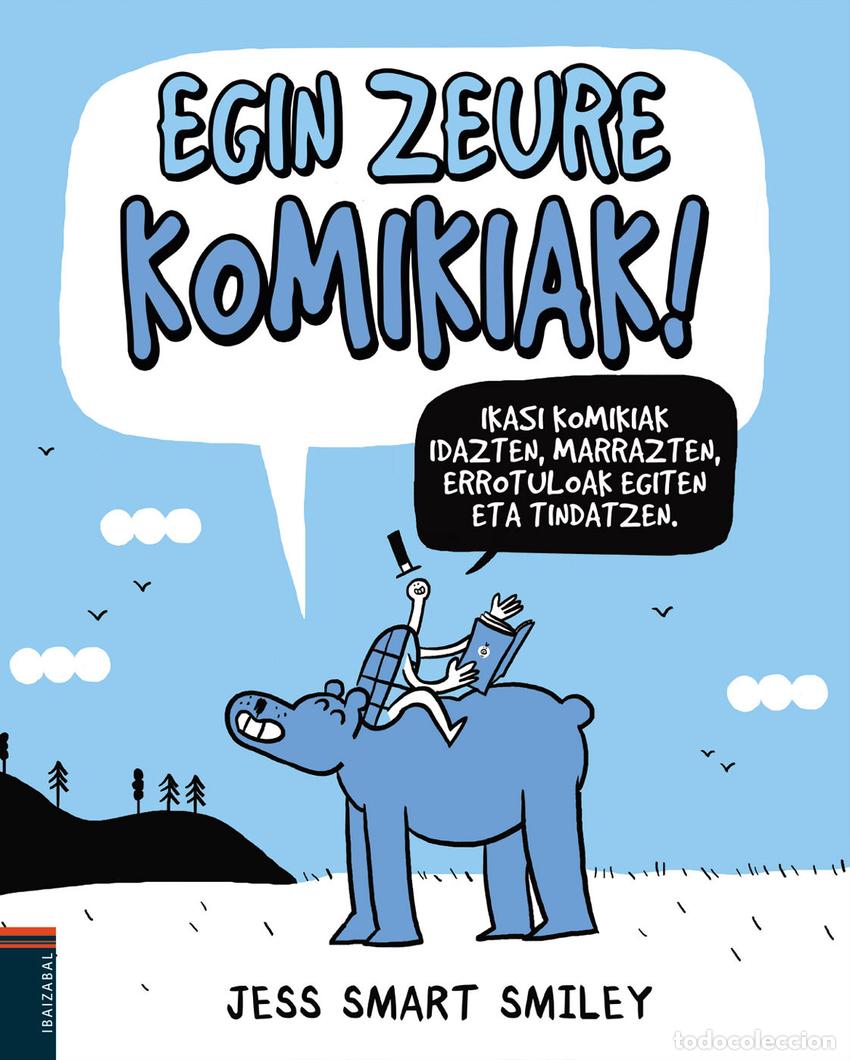Libri: EGIN ZEURE KOMOKIAK! - Smart Smiley, Jess