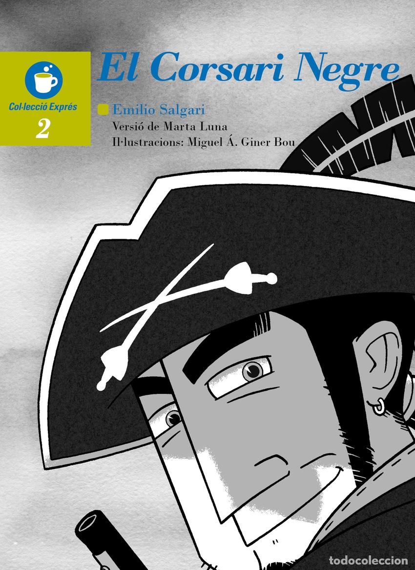Libri: EL CORSARI NEGRE - Luna, Marta