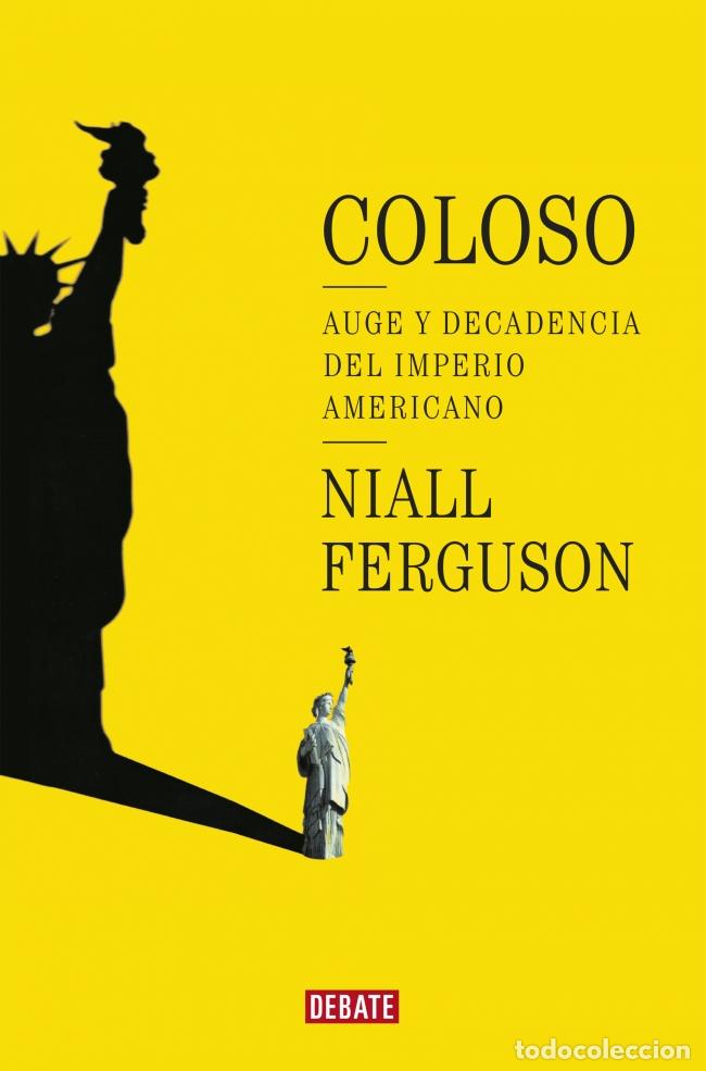 Libri: COLOSO - Ferguson, Niall