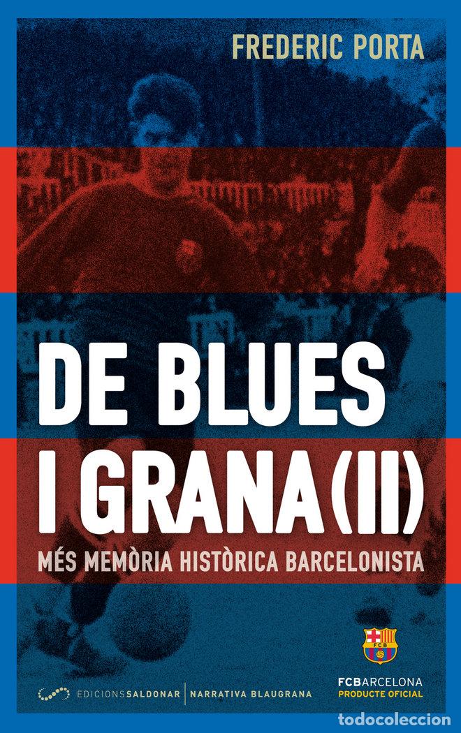 Libri: DE BLUES I GRANA (II) - PORTA, FREDERIC