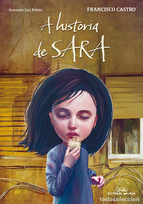 Libros: (G).167.A HISTORIA DE SARA - Castro, Francisco