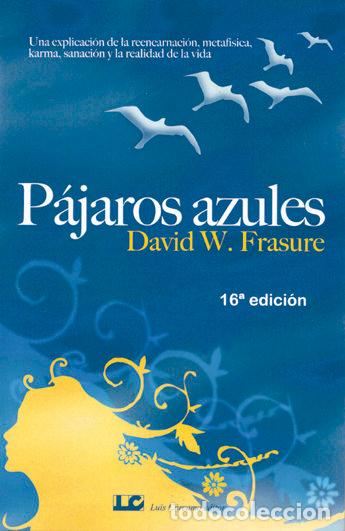 Libri: PAJAROS AZULES - FRASURE, DAVID W.