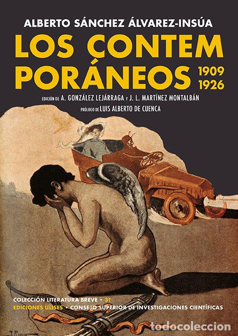 Libros: CONTEMPORANEOS 1909 1926,LOS - SANCHEZ ALVAREZ-INSUA, ALBERTO