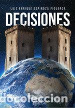 Libros: DECISIONES - ESPINOZA FIGUEROA, LUIS ENRIQUE